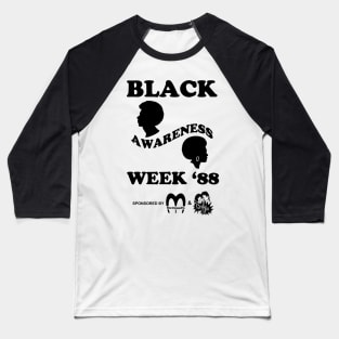 Black Awareness Week '88 Baseball T-Shirt